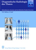 Cover: Diagnostische Radiologie des Thorax - Fallsimulation und &Uuml;bungen - Thieme