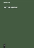 Cover: Satyrspiele - De Gruyter