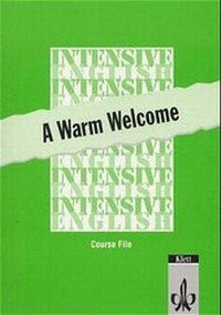 Enlarge image Cover: Intensive English: A Warm Welcome - Klett