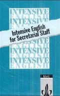 Cover: Intensive English for Secreterial Staff - Klett