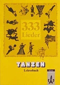 Cover: 333 Lieder. Unser Liederbuch 2 zum Singen, Spielen und Tanzen - Klett