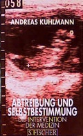 Cover: Abtreibung und Selbstbestimmung - S. Fischer