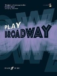 Abbildung von: Play Broadway (Piano Solo/CD) - Faber Music Ltd