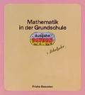 Cover: Mathematik in der Grundschule - Neu - Ausgabe Bayern / Mathematik in der Grundschule - Neu - Ausgabe Bayern - Klett