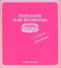 Cover: Mathematik in der Grundschule - Neu - Ausgabe Bayern / Mathematik in der Grundschule - Neu - Ausgabe Bayern - Klett