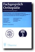 Cover: Fachgespr&auml;ch Orthop&auml;die - Thieme