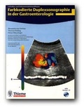 Cover: Farbkodierte Duplexsonographie in der Gastroenterologie - Thieme