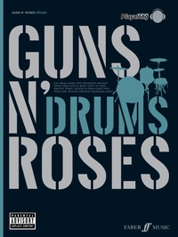 Enlarge image Cover: Guns N' Roses Authentic Drums Playalong - Faber Music Ltd