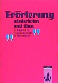 Cover: Schreibweisen / Er&ouml;rterung. Wiederholen und &Uuml;ben - Klett