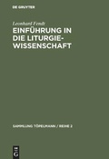 Cover: Einf&uuml;hrung in die Liturgiewissenschaft - De Gruyter