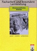 Cover: Facharbeit und besondere Lernleistung - Klett