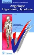 Cover: Checkliste Angiologie, Hypertonie und Hypotonie - Thieme