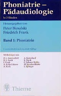 Cover: Phoniatrie, P&auml;daudiologie / Phoniatrie - Thieme