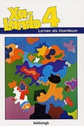 Cover: Xa-Lando - Lernen als Abenteuer. Lesen - Sprache - Sachuntericht - Sch&ouml;ningh Verlag in Westermann Bildungsmedien
