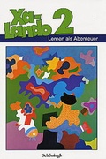 Cover: Xa-Lando - Lernen als Abenteuer. Lesen - Sprache - Sachuntericht - Sch&ouml;ningh Verlag in Westermann Bildungsmedien