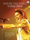 Cover: You're The Voice: Celine Dion - Faber Music Ltd