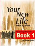 Cover: YOUR NEW LIFE STEP BY STEP - BOOK 1 - Lulu.com