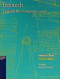 Enlarge image Cover: Infotech. English for computer users. Third Edition - Klett