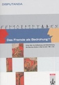 Cover: Das Fremde als Bedrohung? - Klett