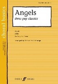 Enlarge image Cover: Angels: Three Pop Classics - Faber Music Ltd