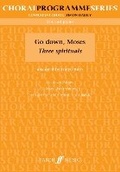 Cover: Go Down, Moses Three Spirituals - Faber Music Ltd