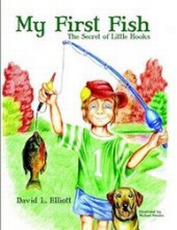 Enlarge image Cover: My First Fish - The Secret of Little Hooks - Lulu.com