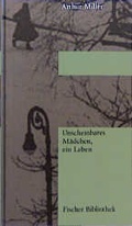 Cover: Unscheinbares M&auml;dchen, ein Leben - S. Fischer