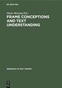 Cover: Frame Conceptions and Text Understanding - De Gruyter