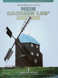 Cover: Heimatreihe - Sachsen / 4. Schuljahr - Volkskundliches aus Sachsen - Cornelsen Verlag GmbH