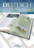 Cover: Deutsch: Sprache - Kommunikation - Medien - Bisherige Ausgabe / 6. Schuljahr - Arbeitsheft - Cornelsen Verlag GmbH