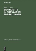 Cover: Behinderte in popul&auml;ren Erz&auml;hlungen - De Gruyter