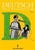 Cover: Deutsch: Wege zum sicheren Sprachgebrauch - Berlin / 10. Schuljahr - Sch&uuml;lerbuch - Cornelsen Verlag GmbH
