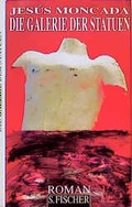 Cover: Die Galerie der Statuen - S. Fischer