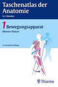 Cover: Taschenatlas Anatomie. in 3 B&auml;nden / Bewegungsapparat - Thieme