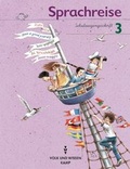 Cover: Sprachreise - Bisherige Ausgabe / 3. Schuljahr - Schulausgangsschrift - Cornelsen Verlag GmbH