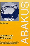 Cover: Abakus - Angewandte Mathematik - Sch&ouml;ningh Verlag in Westermann Bildungsmedien