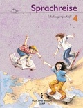 Cover: Sprachreise - Bisherige Ausgabe / 4. Schuljahr - Schulausgangsschrift - Cornelsen Verlag GmbH
