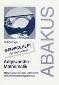 Cover: Abakus - Angewandte Mathematik - Sch&ouml;ningh Verlag in Westermann Bildungsmedien