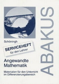 Enlarge image Cover: Abakus - Angewandte Mathematik - Schöningh Verlag in Westermann Bildungsmedien