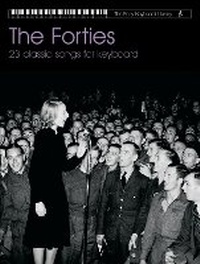 Enlarge image Cover: Easy Keyboard Library: The Forties - Faber Music Ltd