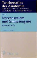 Cover: Taschenatlas Anatomie. in 3 B&auml;nden / Nervensystem und Sinnesorgane - Thieme
