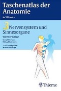Cover: Taschenatlas Anatomie. in 3 B&auml;nden / Nervensystem und Sinnesorgane - Thieme