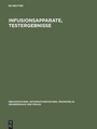Cover: Infusionsapparate, Testergebnisse - De Gruyter
