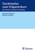 Cover: Taschenatlas zum Pr&auml;parierkurs - Thieme