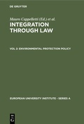 Cover: Integration Through Law / Environmental Protection Policy - De Gruyter