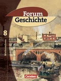 Cover: Forum Geschichte - Gymnasium Niedersachsen / 8. Schuljahr - Von der Franz&ouml;sichen Revolution bis zum Ersten Weltkrieg - Cornelsen Verlag GmbH