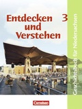 Cover: Entdecken und Verstehen - Realschule Niedersachsen - Bisherige Ausgabe. Geschichtsbuch / Band 3: 9./10. Schuljahr - Vom Ende des Ersten Weltkriegs bis zur Gegenwart - Cornelsen Verlag GmbH