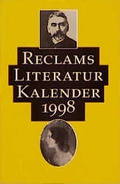 Cover: Reclams Literatur-Kalender 1998 - Reclam