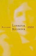 Cover: Reclams Literatur-Kalender 2000 - Reclam