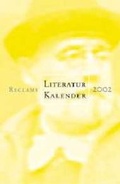 Cover: Reclams Literatur-Kalender 2002 - Reclam
